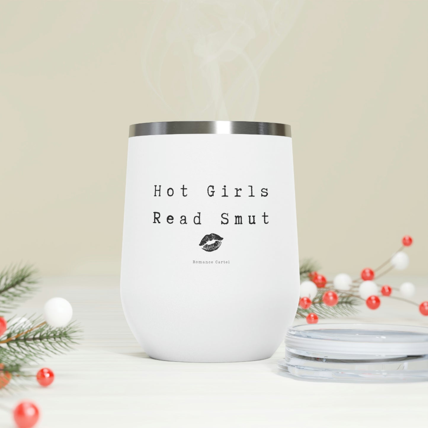 Hot Girls Read Smut 12oz Insulated Wine Tumbler