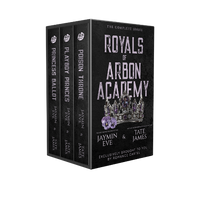 The Royals of Arbon Academy by Jaymin Eve & Tate James