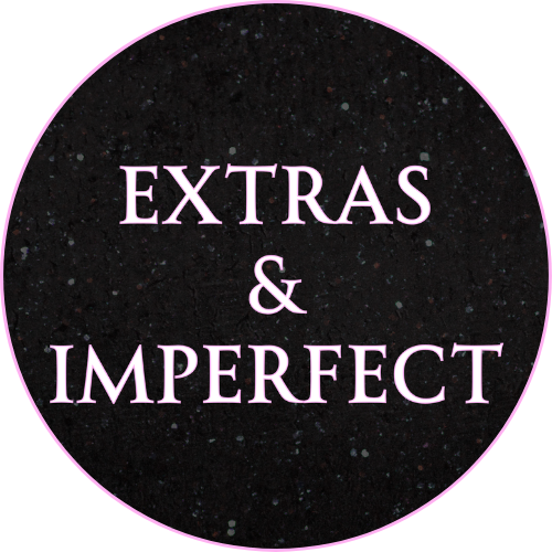 Extras & Imperfect