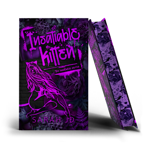 Insatiable Series by Sarah JD (imperfect)